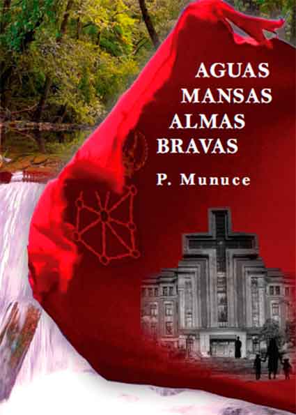 Aguas mansas, almas bravas