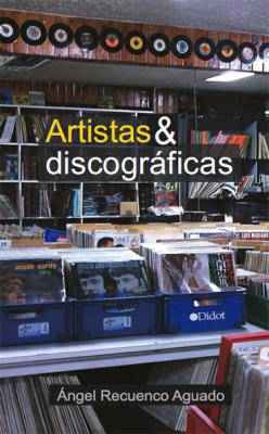 Artistas y discográficas