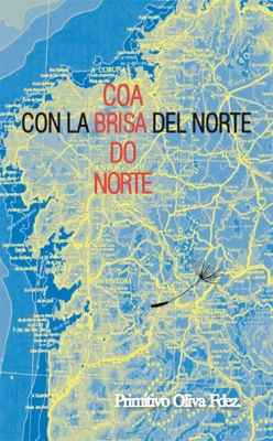 Co a brisa do norte - Con la brisa del norte