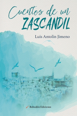 Cuentos de un zascandil