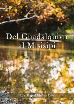 Del Guadalquivir al Misisipi