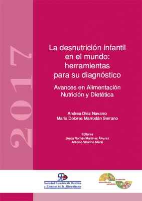 Desnutrición infantil e indicadores antropométricos para su diagnóstico