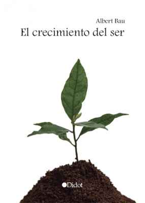 El crecimiento del ser