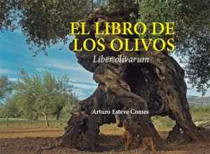 El libro de los olivos. De re olivaria