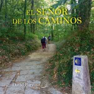 El señor de los caminos