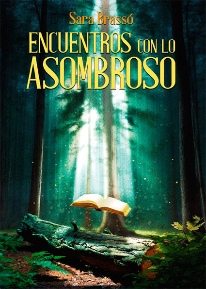 Encuentros con lo asombroso