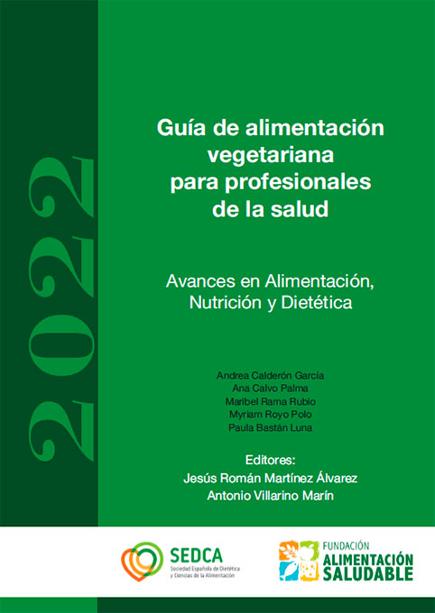 Guía de alimentación vegetariana para profesionales de la salud