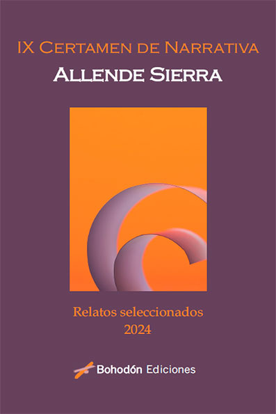 IX Certamen de Narrativa Allende Sierra
