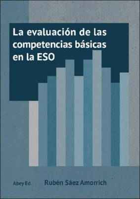 La evaluación de las competencias básicas en la ESO