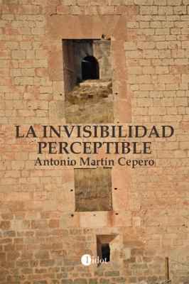 La invisibilidad perceptible