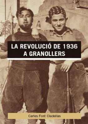 La revolució de 1936 a Granollers