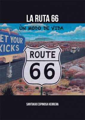 La Ruta 66. Un modo de vida