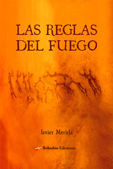 Las reglas del fuego