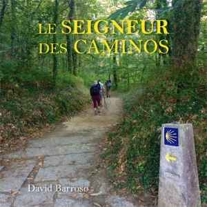 Le Seigneur des Caminos