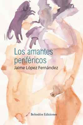 Los amantes periféricos