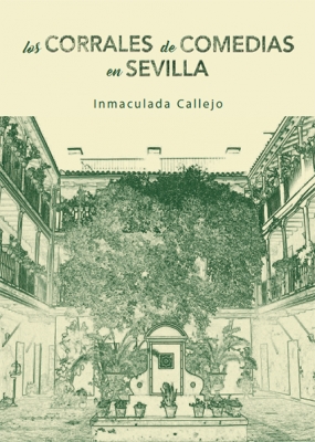 Los corrales de comedia en Sevilla