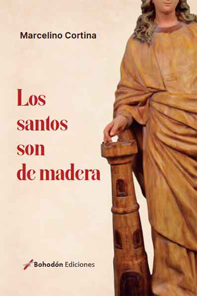 Los santos son de madera