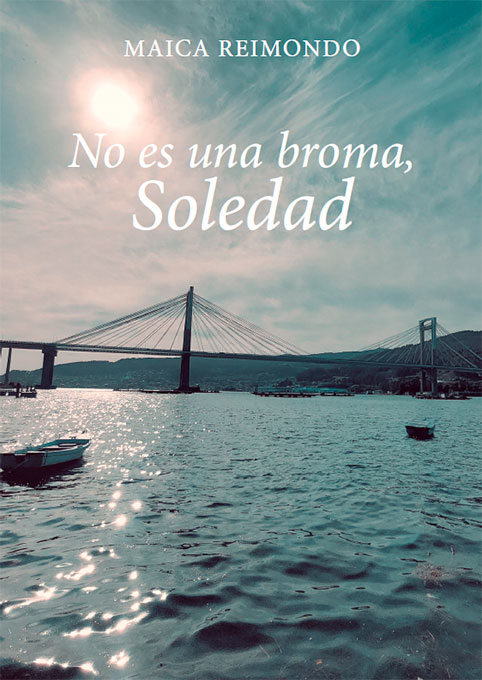 No es una broma, Soledad