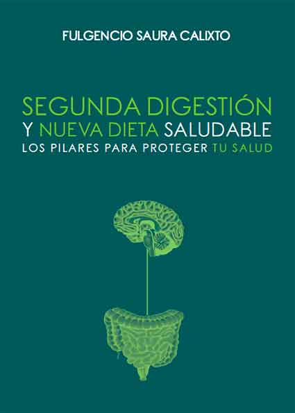 La segunda digestión y nueva dieta saludable