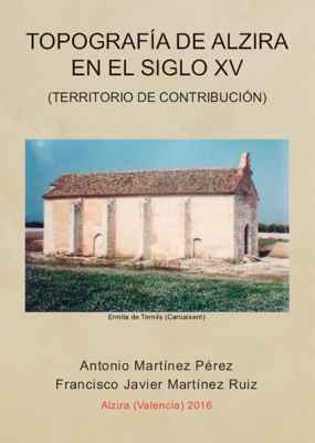 Topografía de Alzira en el Siglo XV