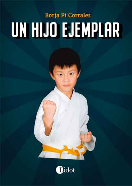 Un hijo ejemplar