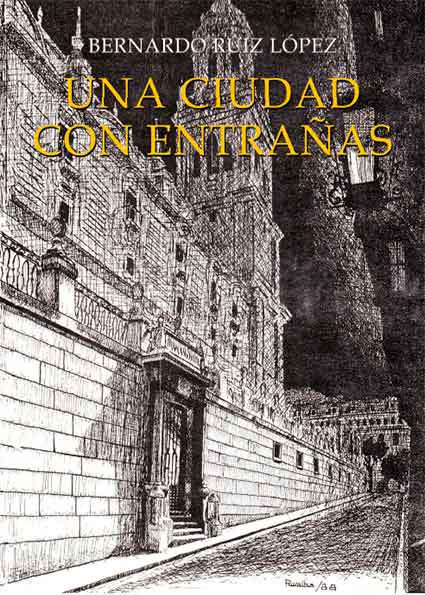 Una ciudad con entrañas