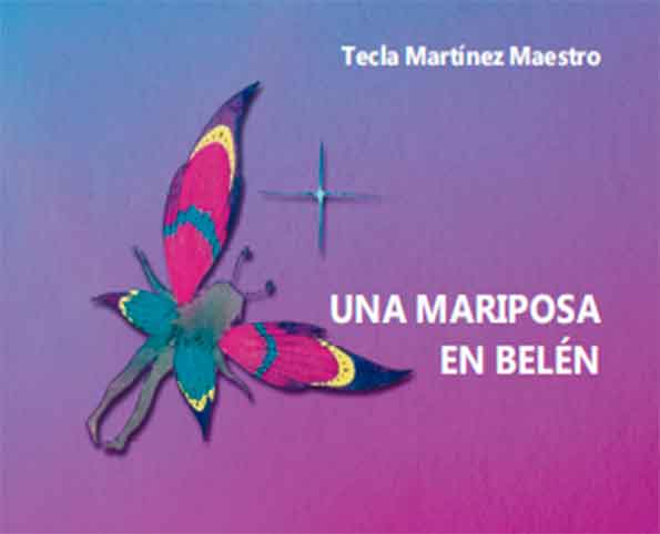 Una mariposa en Belén