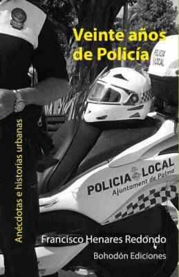 Veinte años de policía