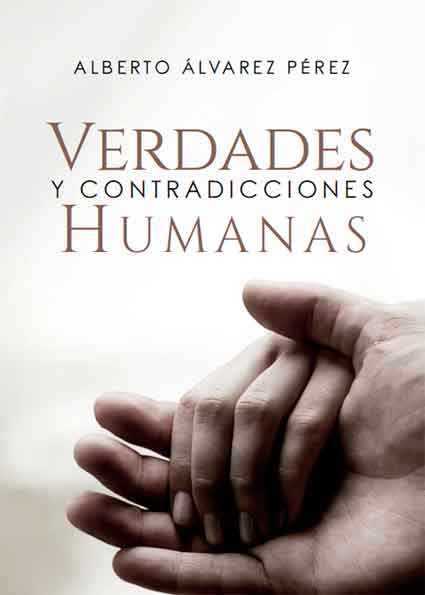 Verdades y contradicciones humanas